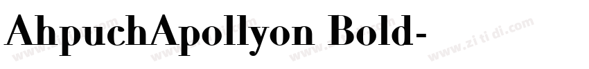 AhpuchApollyon Bold字体转换